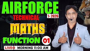AIRFORCE 1 2026 Maths | Tech-Maths Function- 1|Airforce 1 2026 Maths Classes by Mukesh Sir #airforce
