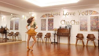 Just Love You Cha Cha Line Dance / I Just Called To Say I Love You(Remix)