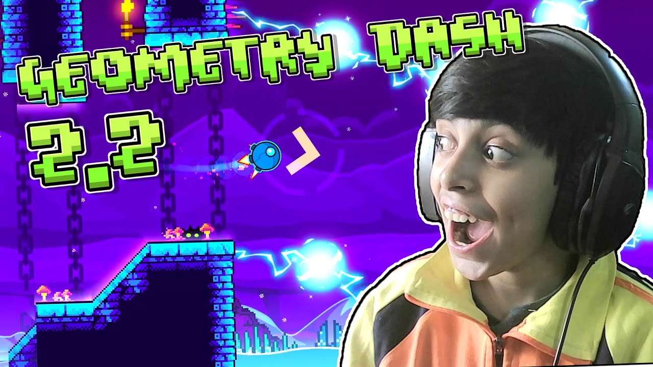 I Played Geometry Dash 2.2 for the FIRST TIME - YouTube