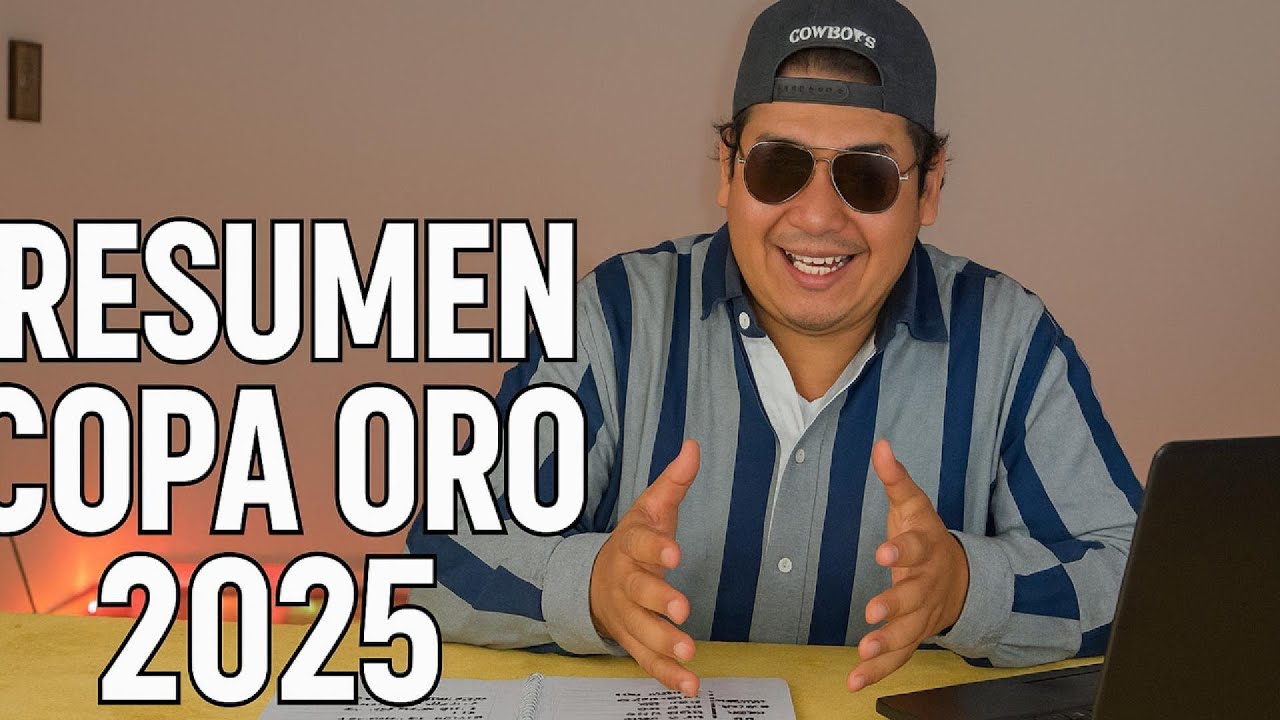 ¿Qué aprendimos de la Copa Oro 2025? Lo bueno, lo malo y lo feo Resumen ...