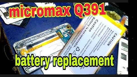 micromax q391 battery replacement very simply