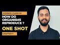 How Do Organisms Reproduce, One Shot. Science, Class 10, Chapter 7. #howdoorganismsreproduce