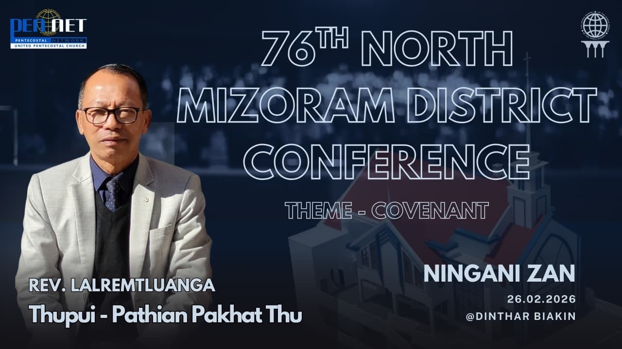 District Conference Vawi 76-na | Ninga Zan