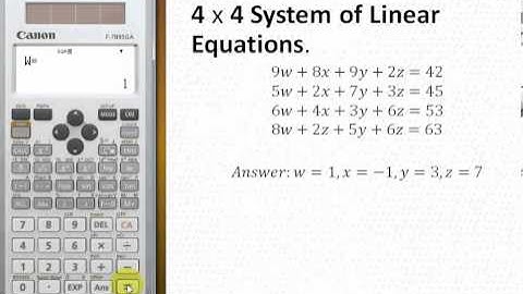 Solve 4 by 4 system of linear equations by Canon F-789SGA Scientific Calculator.