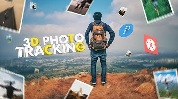 Tutorial 3D Photo Tracking | Using PixelLab and Kinemaster