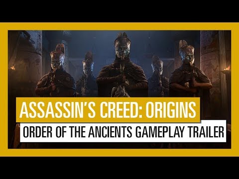 Assassin’s Creed: Origins - Order of the Ancients Gameplay Trailer