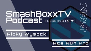 Ricky Wysocki and Ace Run Pro (Disc Golf Media Check In)  SmashBoxxTV Podcast #294