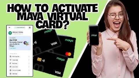 Paano i-activate ang Maya Virtual Card?
