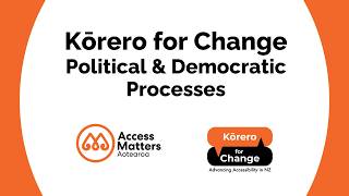 Kōrero for Change | Political & Democratic Processes | 17th June 2026