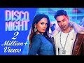 Disco night  full song  vicky sharma  mirrorview production  2020