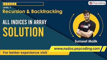 All Indices in Array - Solution | Recursion | Data Structures and Algorithms in JAVA