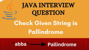 🔥Most Important Java Interview Question 🔥Check given String is Pallindrome or Not |