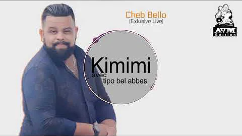 Download الشاب بيلو 2019 يعود بقوة مع اغنية جديدة بعنوان كيميمي Cheb Bello Kimimi 2019 Mp4 Mp3