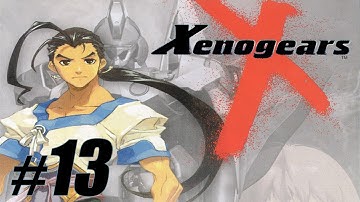 Xenogears - Part 13