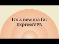 ExpressVPN Unveils Fresh Look & Exciting Updates 🚀