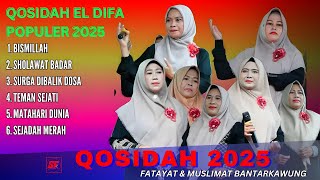 QOSIDAN EL DIFA POPULER 2025 FATAYAT MUSLIMAT NU BANTARKAWUNG