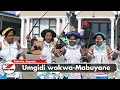 Umgidi Wakwa Mabuyane Umgidi Wakwa Mabuyane
