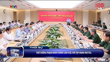 Thủ tướng Phạm Minh Chính làm việc với Tập đoàn Viettel
