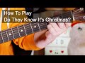 'Do They Know It's Christmas' Band Aid Guitar & Bass Lesson