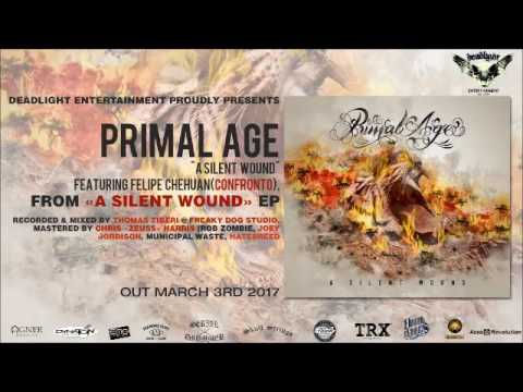 PRIMAL AGE - A Silent Wound [OFFICIAL VIDEO]