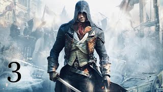 Прохождение Assassin's Creed: Unity(Единство) #3