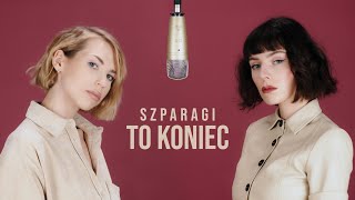 Szparagi  ZRYWAM Z TOBĄ (Official Video)