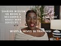 LET’S FACETIME! Wives &amp; Wives in Training: Godly &amp; Healthy Marriage, Intimacy &amp; Practical Wisdom
