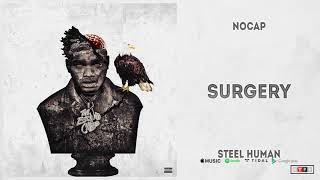 NoCap - Surgery (Steel Human)