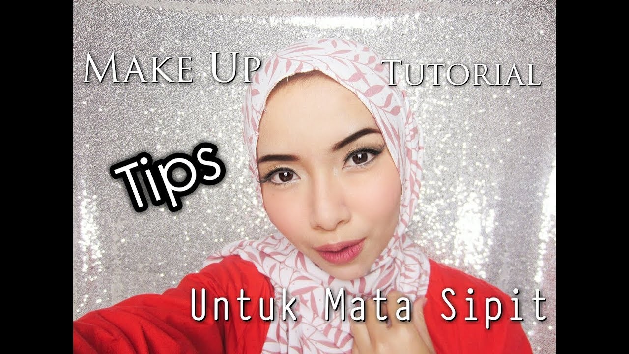 Make Up Tutorial Tips Untuk Mata Sipit Cikal Ananda YouTube