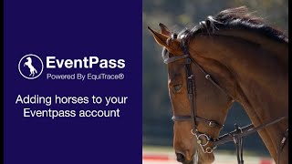 EventPass Web Add Horses