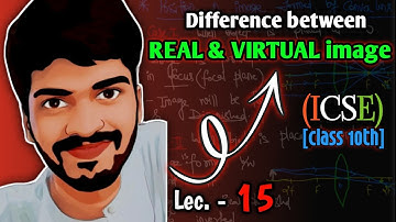 Refraction Through a Lens Lec. 15 | Physics #ICSE Board #Class10th | IIT JEE #Foundation #JEE main