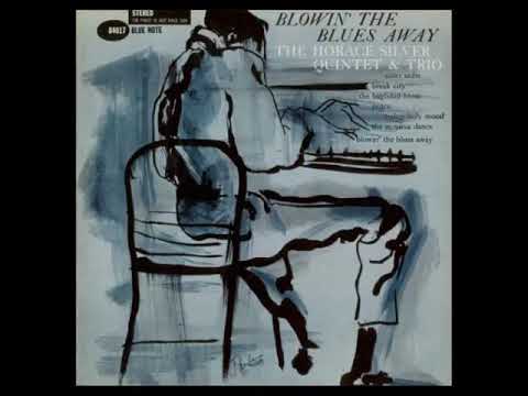 洋楽 Horace Silver Quintet & Trio Blowin' The Horace̲ Si̲l̲v̲e̲r̲ Qu̲i̲n̲t̲e̲t & ̲T̲r̲i̲o – ̲B̲l̲o̲w̲i̲n̲