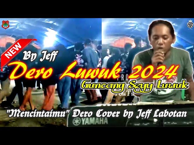 DERO LUWUK - LAGU TERBARU JEF MENCINTAIMU GUNCANG SEY TOMPOTIKA LUWUK BANGGAI 2024 class=