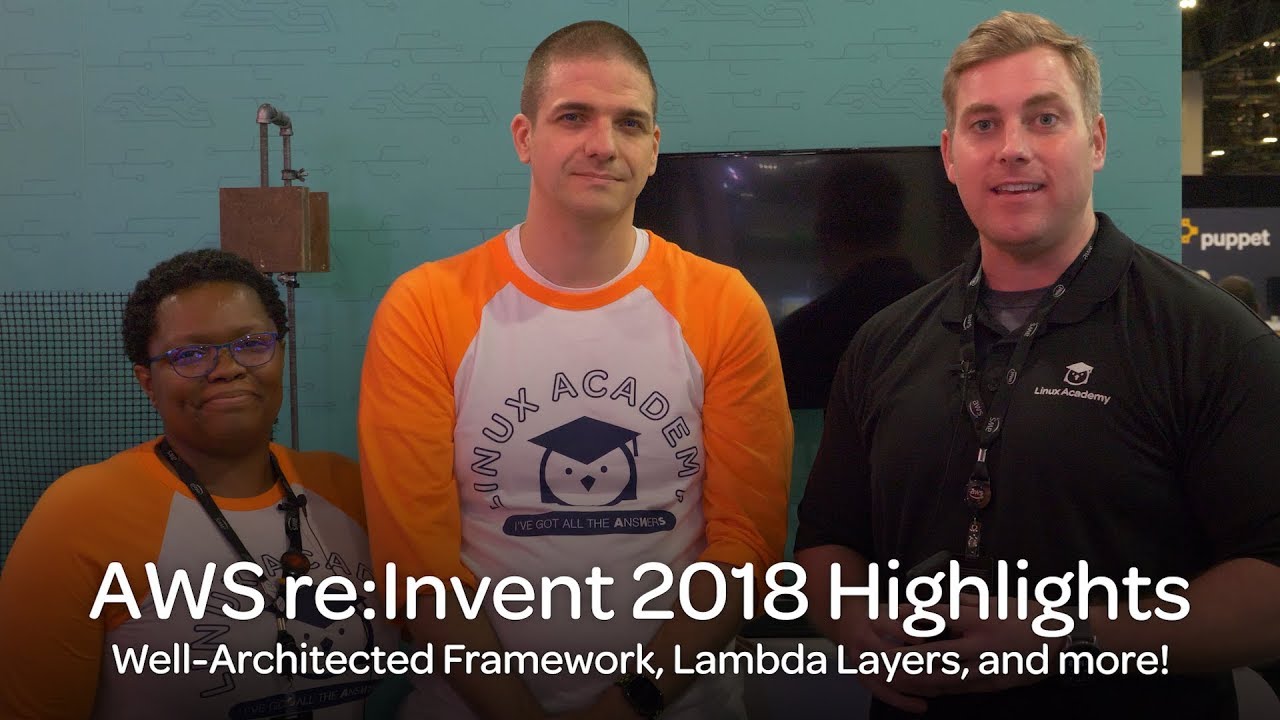 amazon web services jobs Well-Architected Framework, Lambda Layers, and more! | AWS re:Invent 2018 Highlights