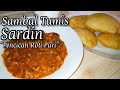 Resepi Sambal Tumis Sardin / Sos Roti Puri / Poori Souce