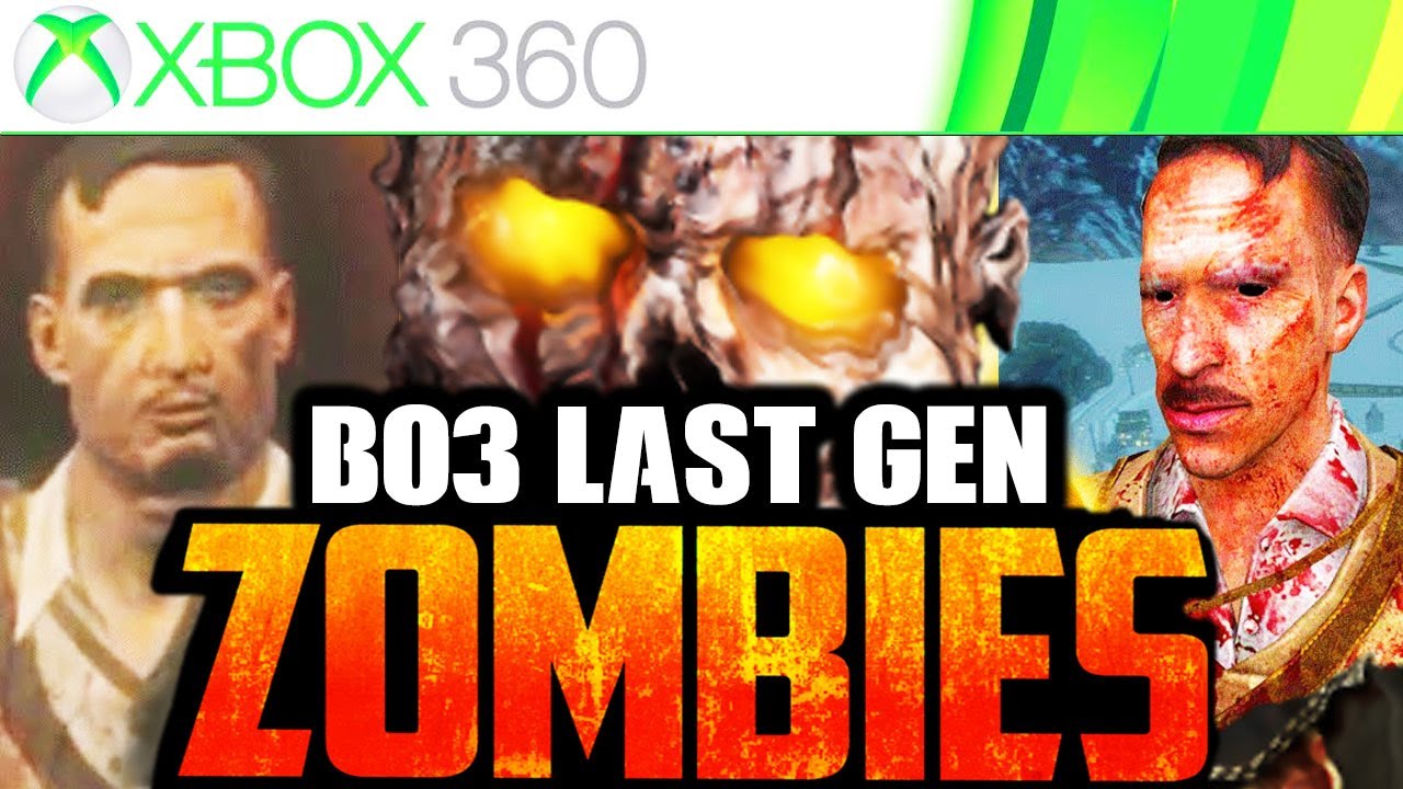 LAST GEN BO3 ZOMBIES IS UNPLAYABLE!! 