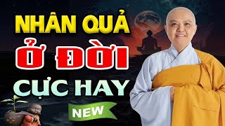 LUẬT NHÂN QUẢ Nghiệp Báo Luân Hồi Không Ai Tránh Được | SC.Thích Nữ Hương Nhũ