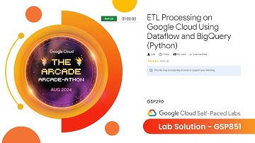 ETL Processing on Google Cloud Using Dataflow and BigQuery (Python) lab Solution || #GSP290