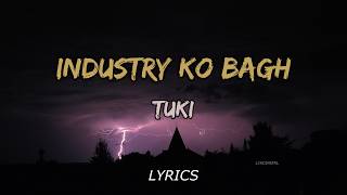 Industry Ko Bagh  Tuki s