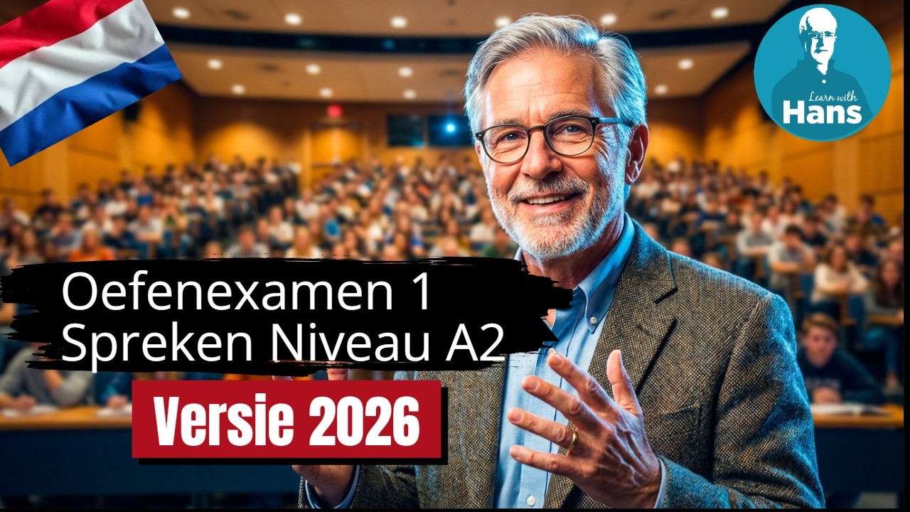 Oefenexamen 1 Spreken A2 versie 2026