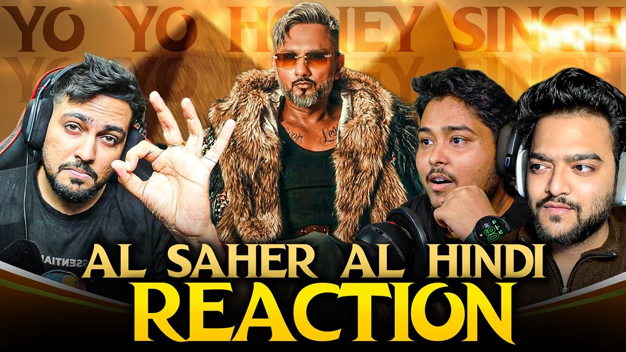 Al Saher Al Hindi – Jaadugar Reaction 🔥 | Yo Yo Honey Singh | 51 Glorious Days | Desi Bros TV