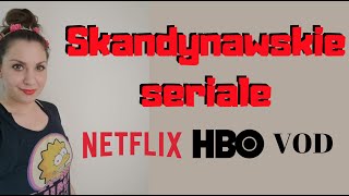 Skandynawskie Seriale - Co Oglądać?