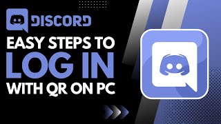 How to Login Discord with QR Code on PC