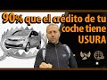 Tienes un 90% que te hayan engañado en tu crédito del coche