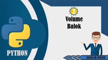 Program Python Menghitung Volume Balok