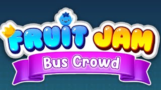 Fruit Jam: Bus Crowd (Gameplay Android) screenshot 1