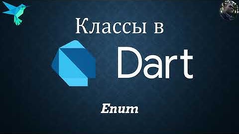Dart || Enum