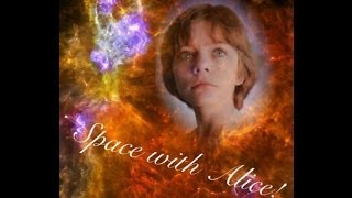 Space with Alice!