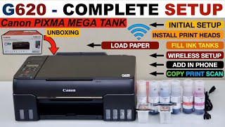 Canon Pixma G620 Setup, Install Print Heads, Fill Ink Tank, WiFi Setup Phone, Print & Scan Test !!