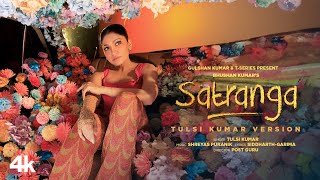 Satranga - Tulsi Kumar Version | Shreyas Puranik | Siddharth-Garima | Bhushan Kumar